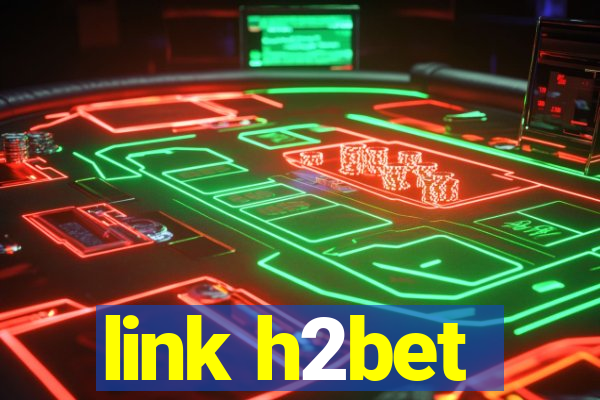 link h2bet